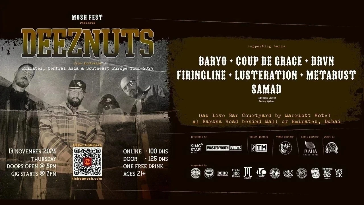 Deez Nuts Dubai Tour 2025